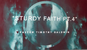 "Sturdy Faith pt.4" 02/13/22 10:30 AM Service