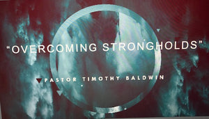 "Overcoming Strongholds"  03/06/22 10:30 AM Service
